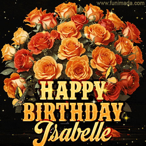 Beautiful bouquet of orange and red roses for Isabelle, golden inscription and twinkling stars