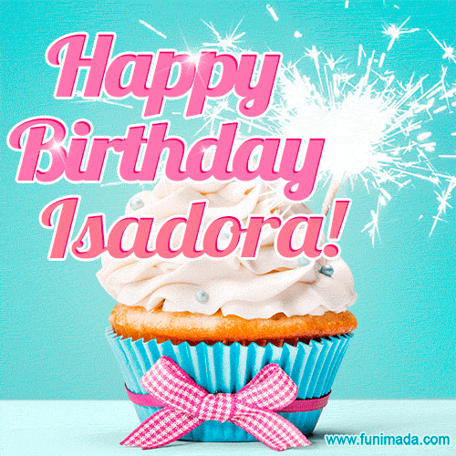 Happy Birthday Isadora! Elegang Sparkling Cupcake GIF Image.