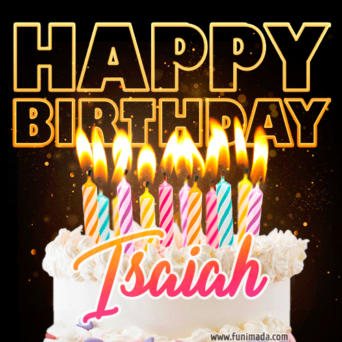 Isaiah - Animated Happy Birthday Cake GIF for WhatsApp