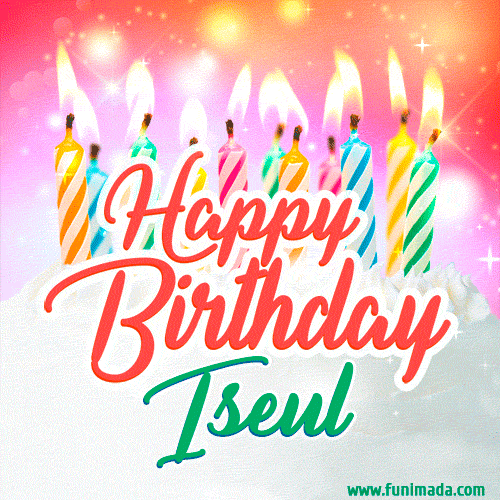 Happy Birthday GIF for Iseul with Birthday Cake and Lit Candles
