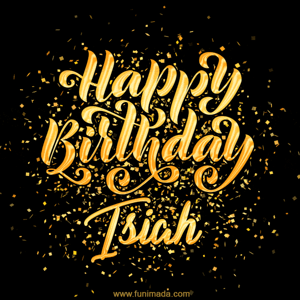 Happy Birthday Card for Isiah - Download GIF and Send for Free