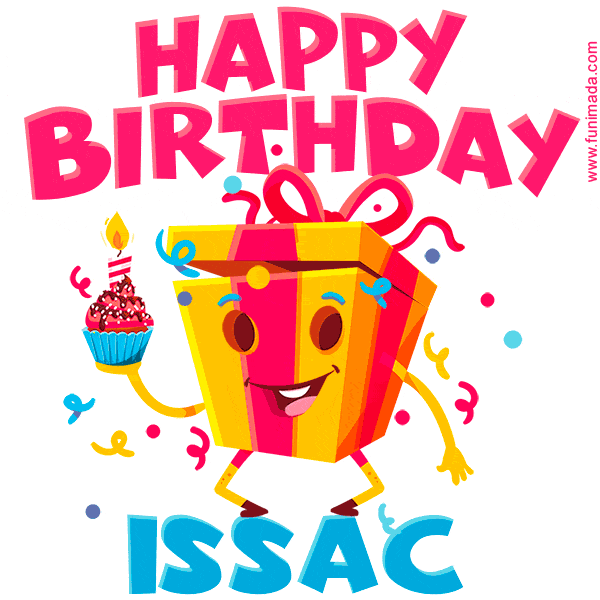 Funny Happy Birthday Issac GIF