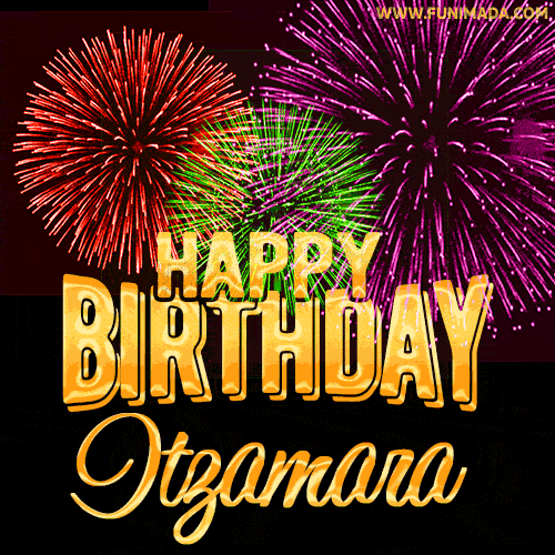 Wishing You A Happy Birthday, Itzamara! Best fireworks GIF animated greeting card.