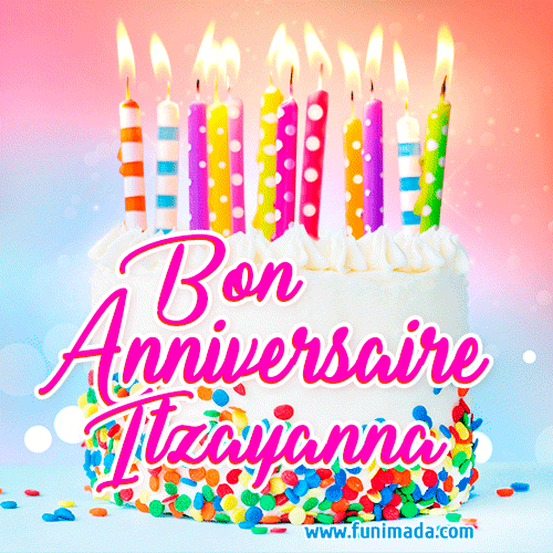 Joyeux anniversaire, Itzayanna! - GIF Animé