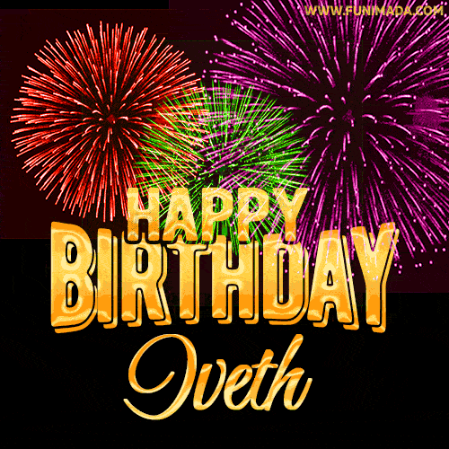 Wishing You A Happy Birthday, Iveth! Best fireworks GIF animated greeting card.