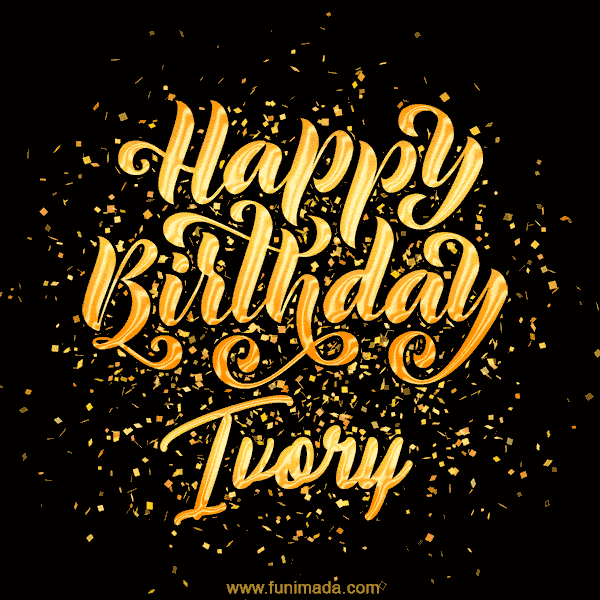 Happy Birthday Card for Ivory - Download GIF and Send for Free