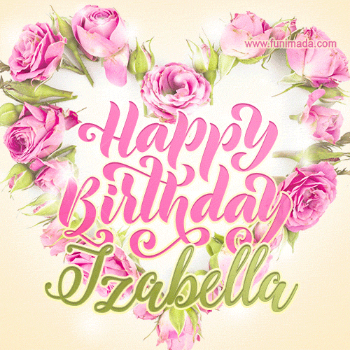 Pink rose heart shaped bouquet - Happy Birthday Card for Izabella