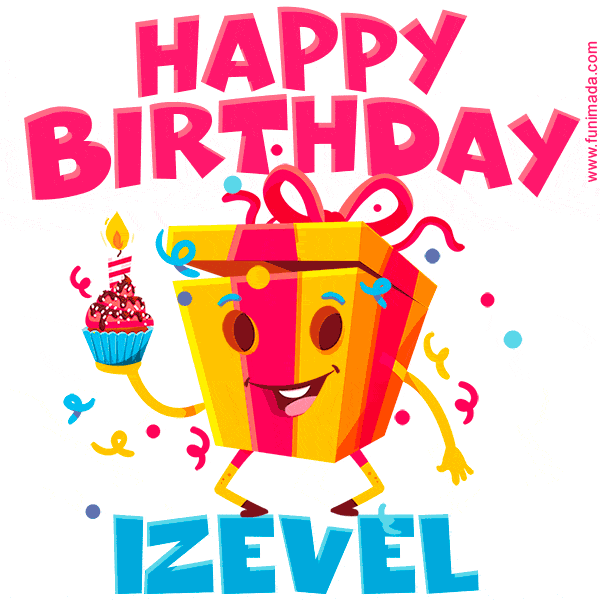 Funny Happy Birthday Izevel GIF
