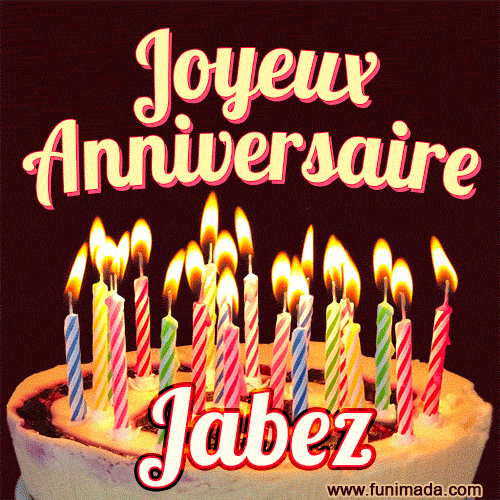 Joyeux anniversaire Jabez GIF