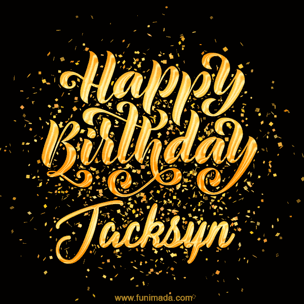 Happy Birthday Card for Jacksyn - Download GIF and Send for Free