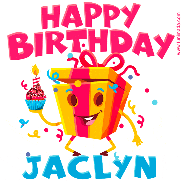 Funny Happy Birthday Jaclyn GIF