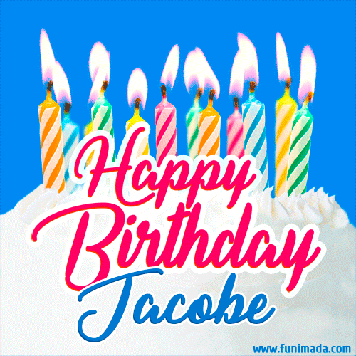 Happy Birthday GIF for Jacobe with Birthday Cake and Lit Candles
