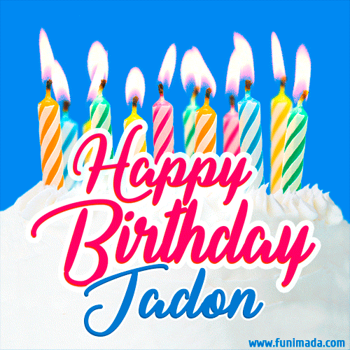 Happy Birthday GIF for Jadon with Birthday Cake and Lit Candles