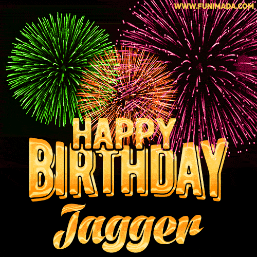 Wishing You A Happy Birthday, Jagger! Best fireworks GIF animated greeting card.