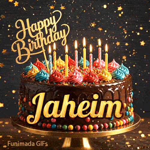 Shimmering animated card featuring a detailed chocolate cake and the name Jaheim for his birthday celebration.