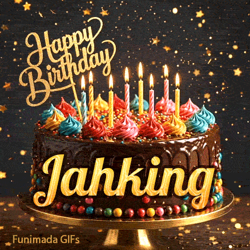 Shimmering birthday animation for Jahking featuring a delicious chocolate drip cake with glowing yellow candles.