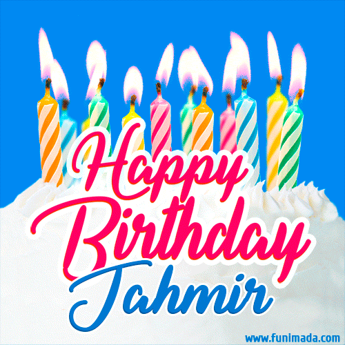 Happy Birthday GIF for Jahmir with Birthday Cake and Lit Candles