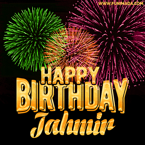 Wishing You A Happy Birthday, Jahmir! Best fireworks GIF animated greeting card.