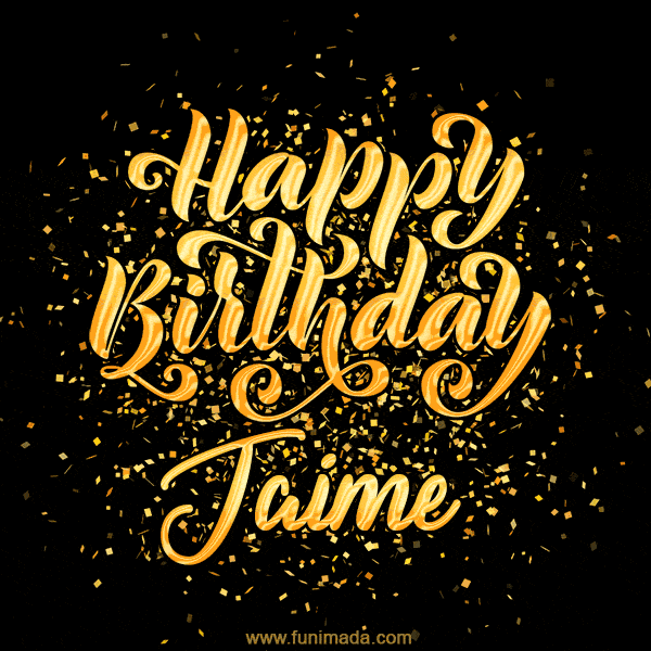 Happy Birthday Card for Jaime - Download GIF and Send for Free