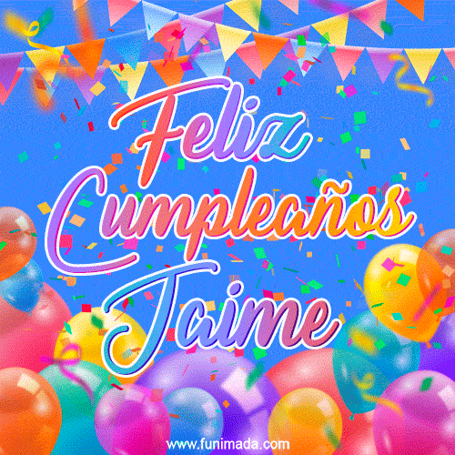 Feliz Cumpleaños Jaime (GIF)