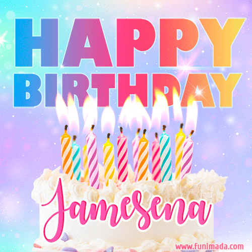 Animated Happy Birthday Cake with Name Jamesena and Burning Candles
