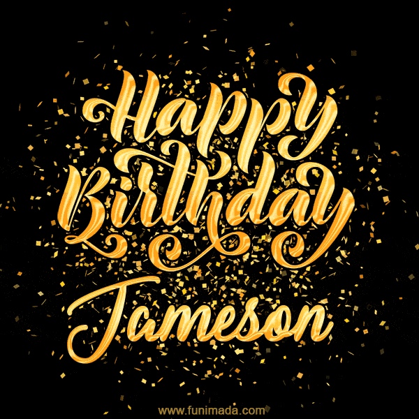 Happy Birthday Card for Jameson - Download GIF and Send for Free