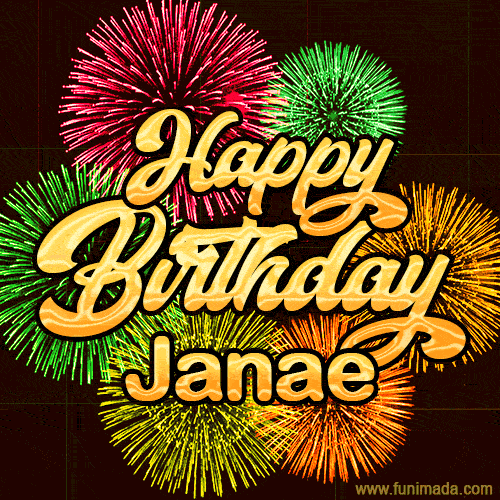 Golden text reading 'Happy Birthday Janae' surrounded by vibrant fireworks in red, green, and yellow, set against a dark background in this celebratory birthday GIF.