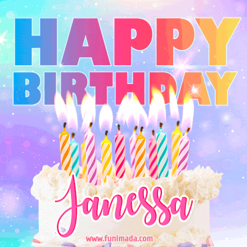 Animated Happy Birthday Cake with Name Janessa and Burning Candles