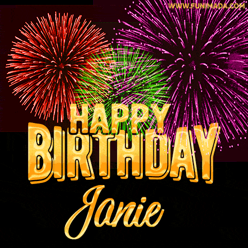 Wishing You A Happy Birthday, Janie! Best fireworks GIF animated greeting card.