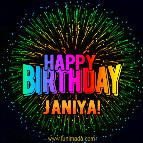 New Bursting with Colors Happy Birthday Janiya GIF and Video with Music