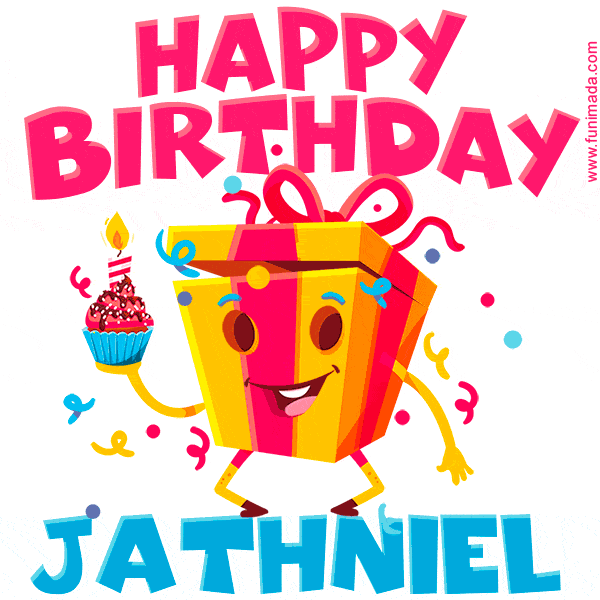 Funny Happy Birthday Jathniel GIF