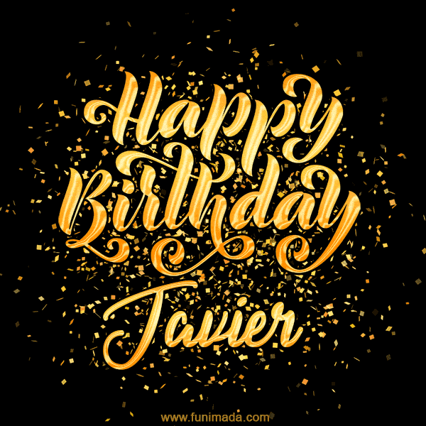 Happy Birthday Card for Javier - Download GIF and Send for Free