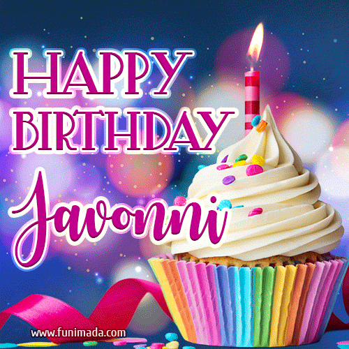 Happy Birthday Javonni - Lovely Animated GIF