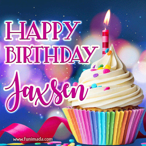 Happy Birthday Jaxsen - Lovely Animated GIF