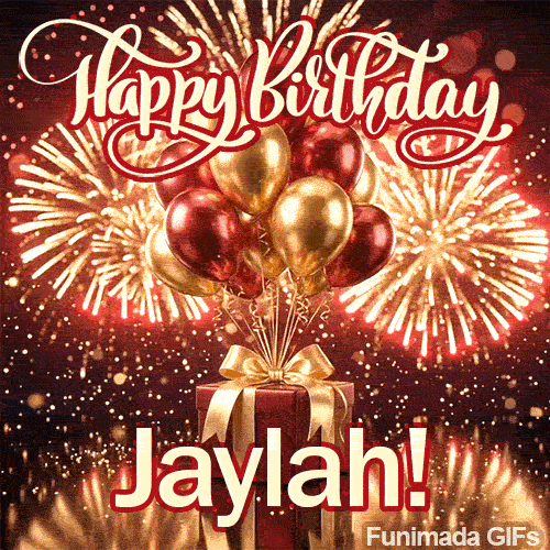 An animated birthday card featuring a red present under a sky filled with exploding gold fireworks, personalized for Jaylah.