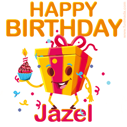 A vibrant and funny gift box character with a happy face dancing with a cupcake and the text 'Happy Birthday Jazel,' surrounded by animated confetti and party vibes.