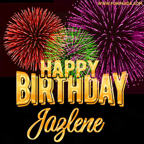 Wishing You A Happy Birthday, Jazlene! Best fireworks GIF animated greeting card.