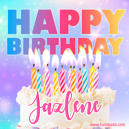 Funny Happy Birthday Jazlene GIF