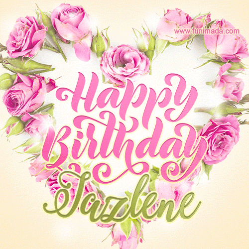Pink rose heart shaped bouquet - Happy Birthday Card for Jazlene