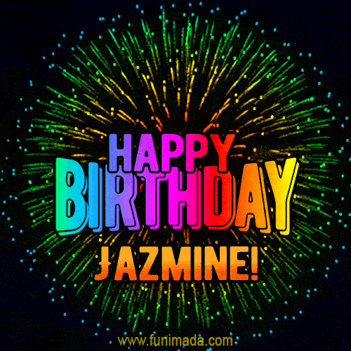 New Bursting with Colors Happy Birthday Jazmine GIF and Video with Music