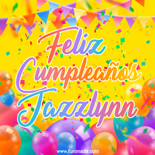 A bright and festive GIF with the text 'Feliz Cumpleaños Jazzlynn' in Spanish in colorful fonts, surrounded by confetti, balloons, and festive banners on a vibrant yellow background.
