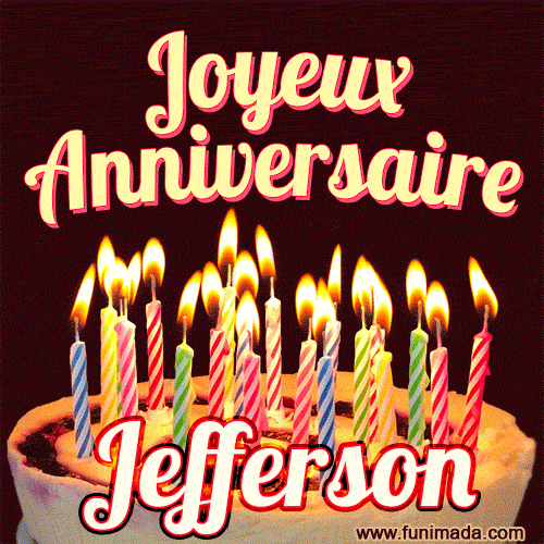 Joyeux anniversaire Jefferson GIF