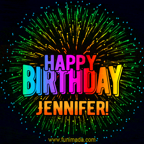 New Bursting with Colors Happy Birthday Jennifer GIF and Video with Music