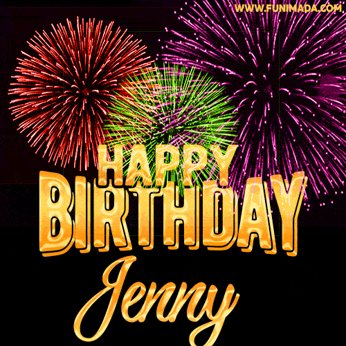 Wishing You A Happy Birthday, Jenny! Best fireworks GIF animated greeting card.