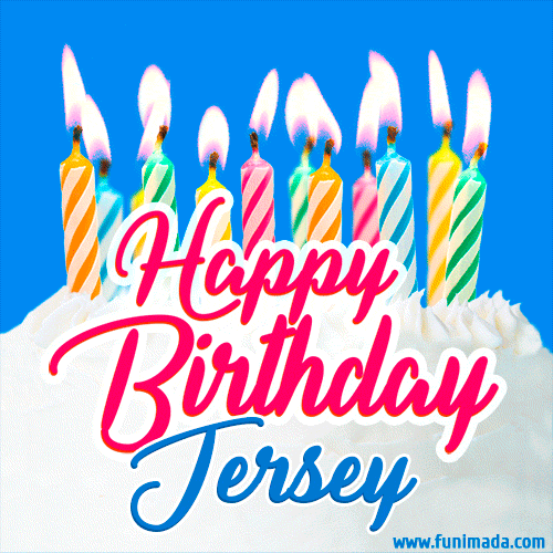 Happy Birthday GIF for Jersey with Birthday Cake and Lit Candles