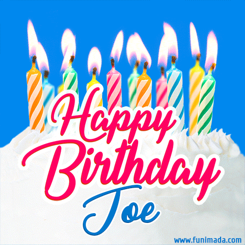 Happy Birthday Joe GIFs - Download original images on Funimada.com