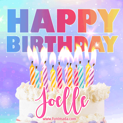 Animated Happy Birthday Cake with Name Joelle and Burning Candles