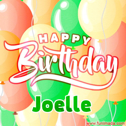 Happy Birthday Image for Joelle. Colorful Birthday Balloons GIF Animation.