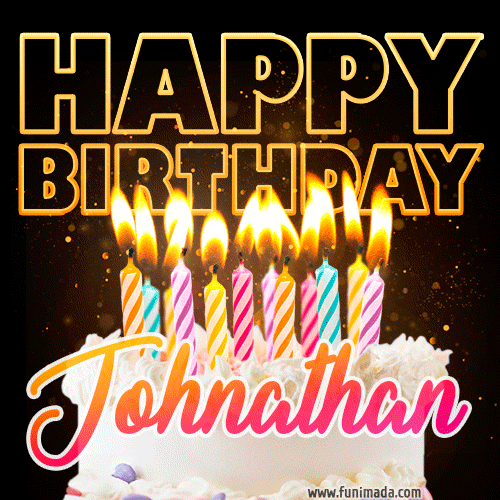 Johnathan - Animated Happy Birthday Cake GIF for WhatsApp
