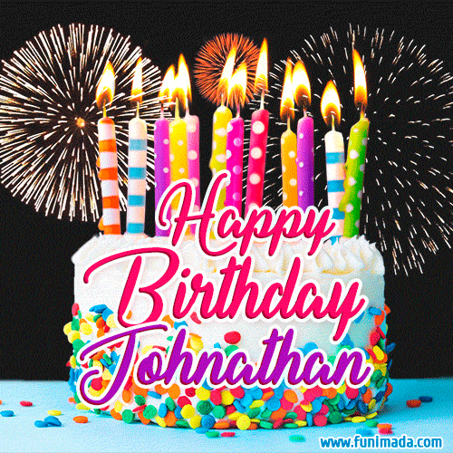 Amazing Animated GIF Image for Johnathan with Birthday Cake and Fireworks